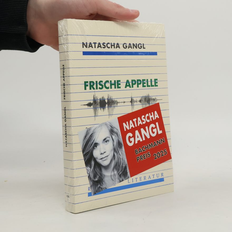 Natascha Gangl Frische Appelle