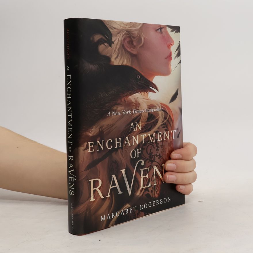 Margaret Rogerson An Enchantment of Ravens