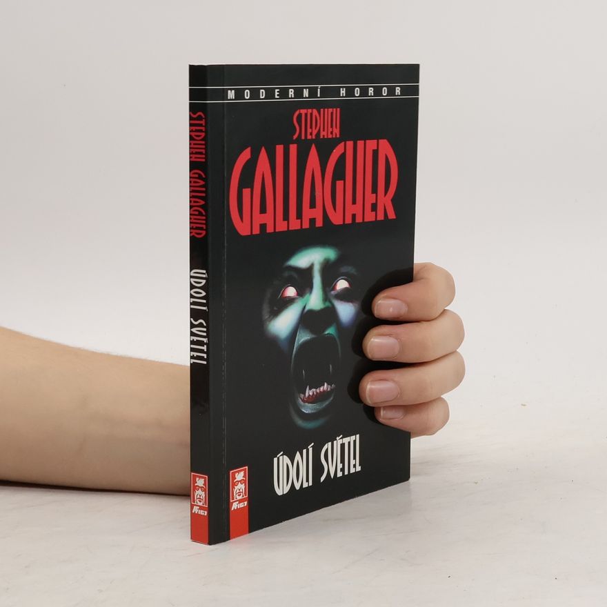 Stephen Gallagher Údolí světel