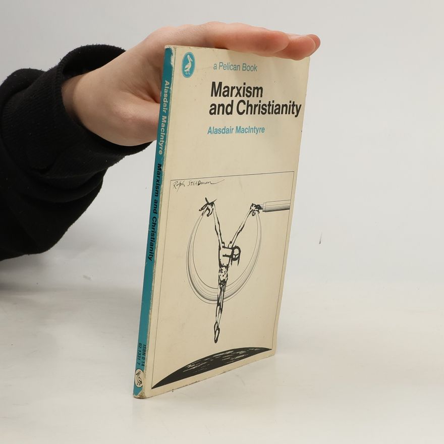Alasdair MacIntyre Pelican Book: Marxism and Christianity