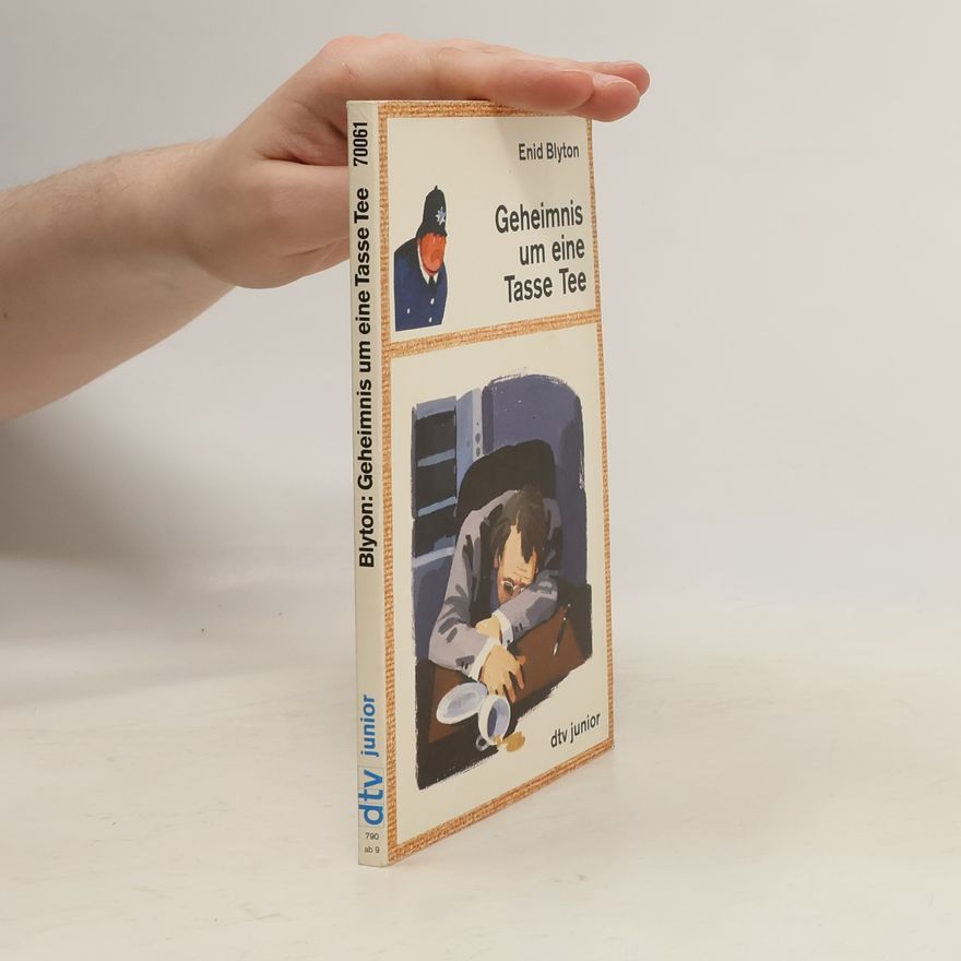 Enid Blyton Geheimnis um eine Tasse Tee