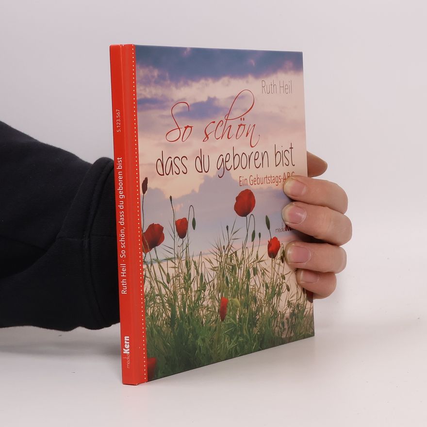 Ruth Heil So schön, dass du geboren bist
