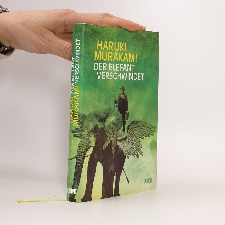Haruki Murakami Der Elefant verschwindet