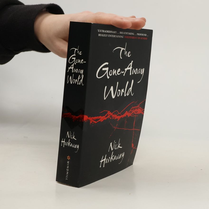 Nick Harkaway The Gone-Away World