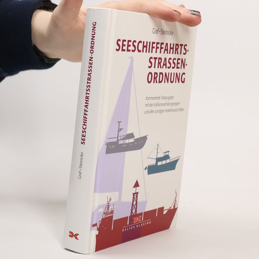 Dietrich Steinicke Seeschifffahrtsstraßen-Ordnung