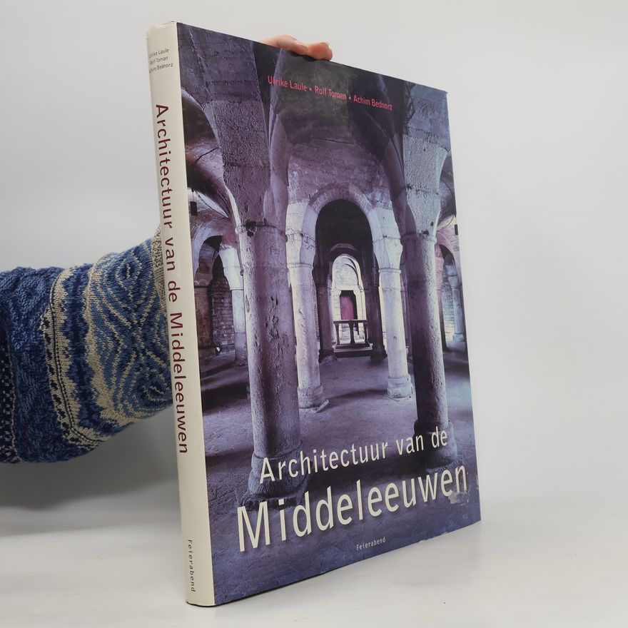 Ulrike Laule Architectuur van de Middeleeuwen