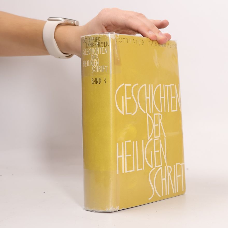 Gottfried Frankhauser Geschichten der heiligen Schrift 3