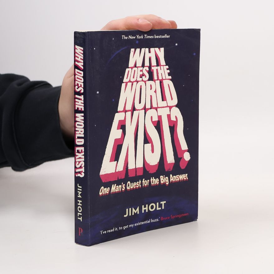 Jim Holt Why Does the World Exist?. Gibt es alles oder nichts?, englische Ausgabe