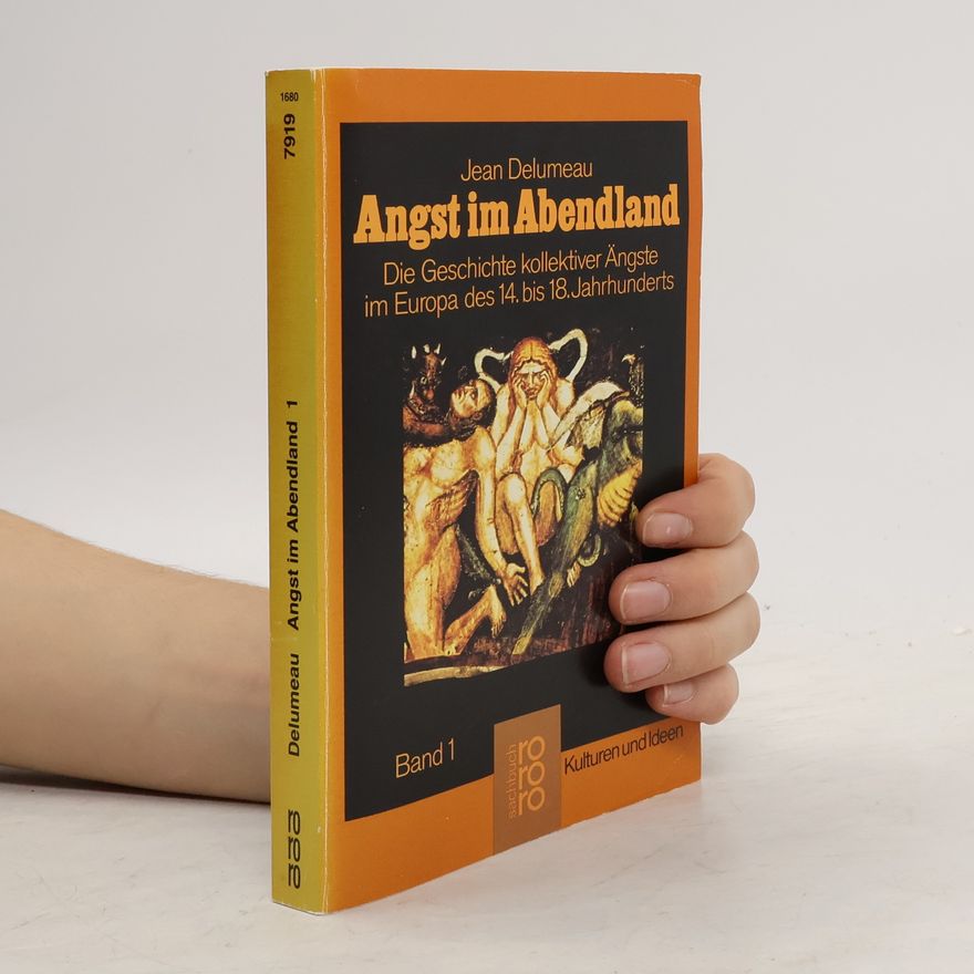 Jean Delumeau Angst im Abendland