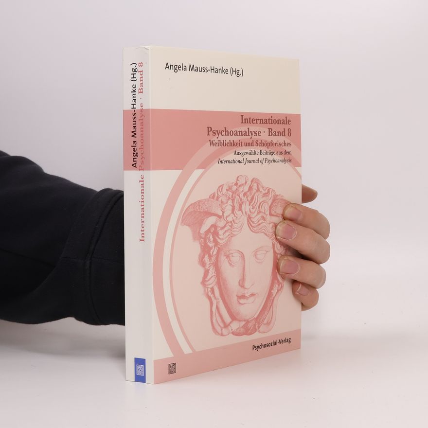 Angela Mauss-Hanke Internationale Psychoanalyse 8