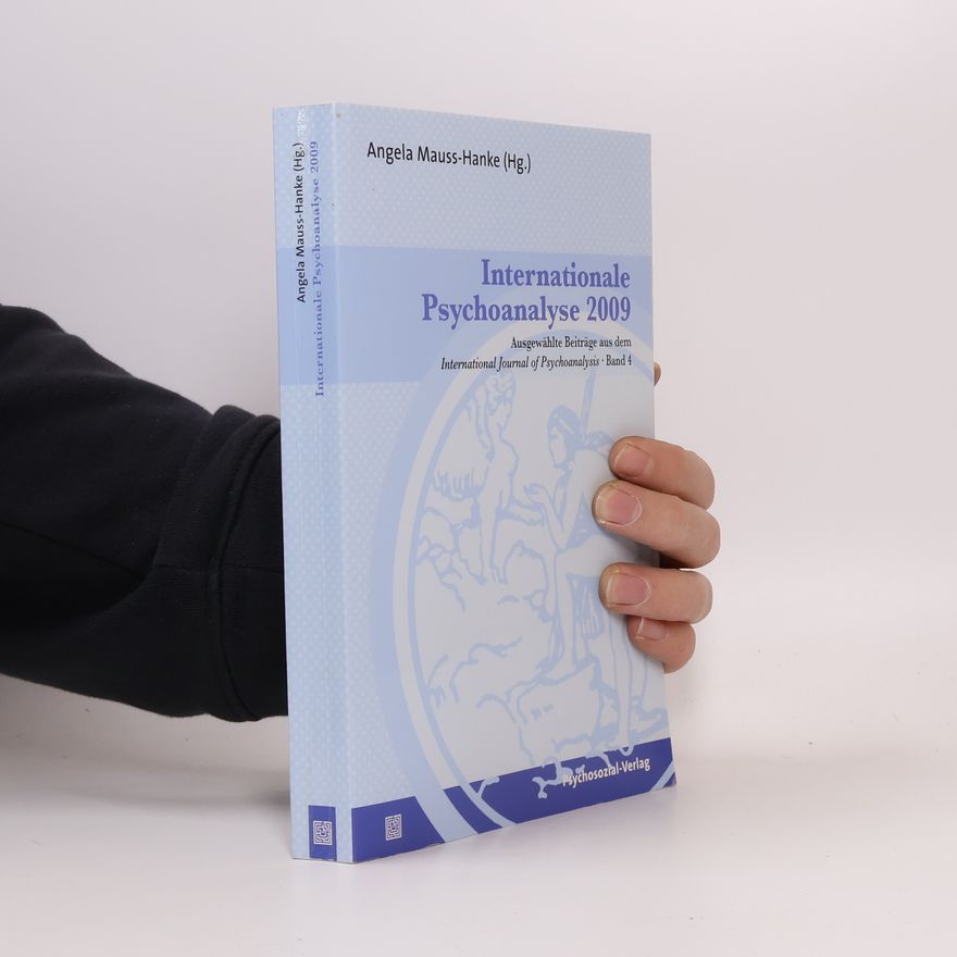 Angela Mauss-Hanke Internationale Psychoanalyse 2009