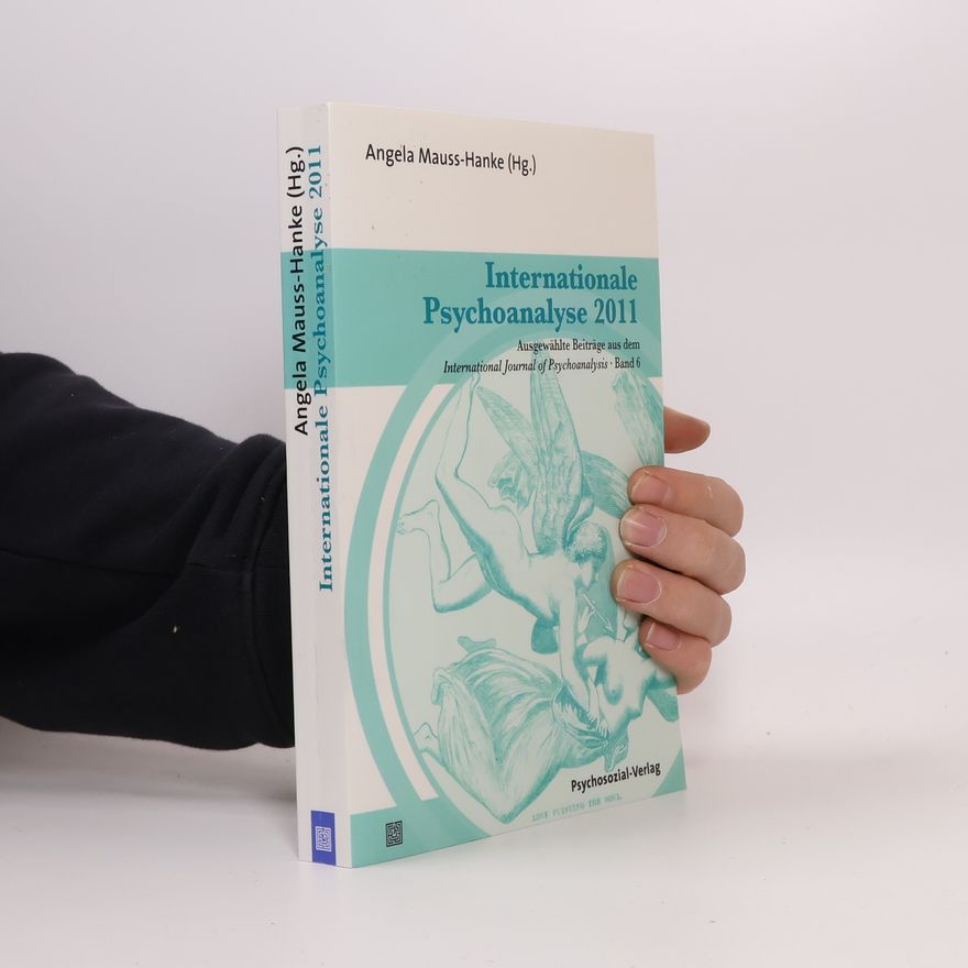 Angela Mauss-Hanke Internationale Psychoanalyse 2011