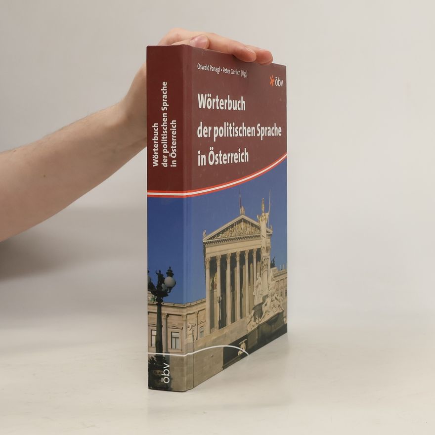 Ewald Ehtreiber Wörterbuch der politischen Sprache in Österreich