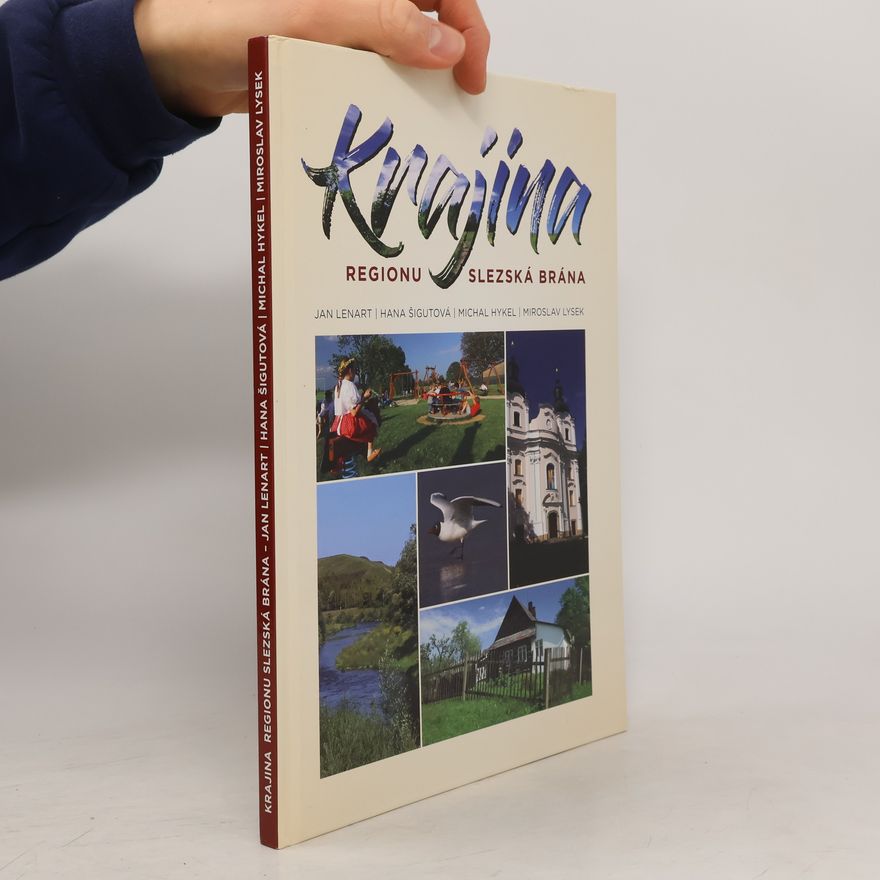 Michal Hykel Krajina regionu Slezská brána