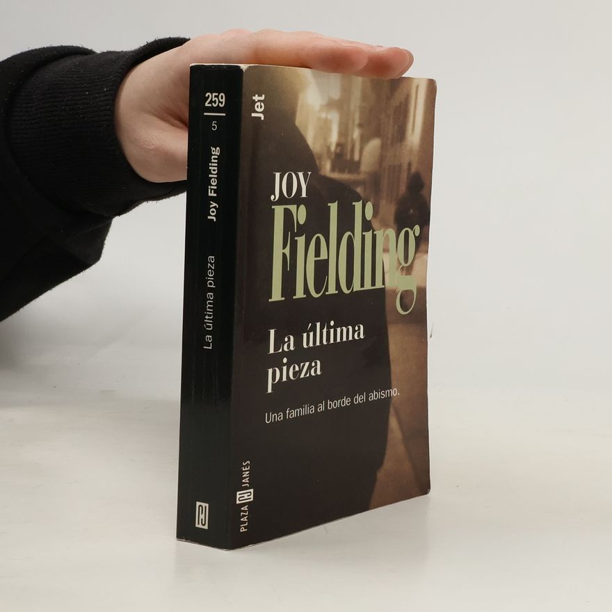 Joy Fielding Los Jet de Plaza & Janes: La última pieza