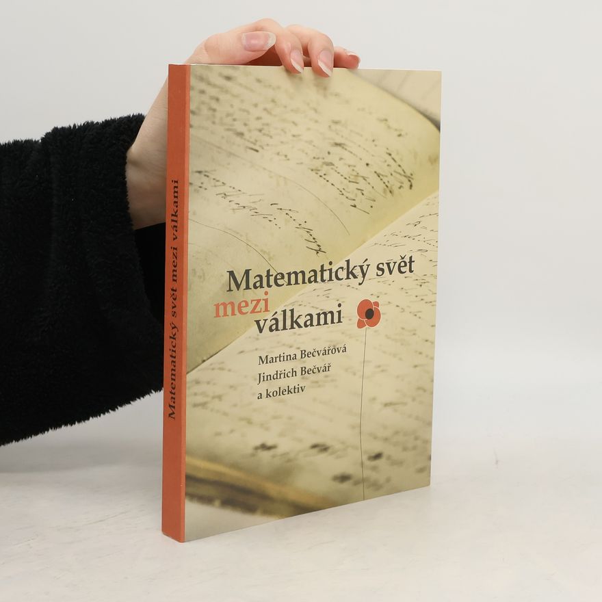 Magdalena Hyks ova Matematický svět mezi válkami