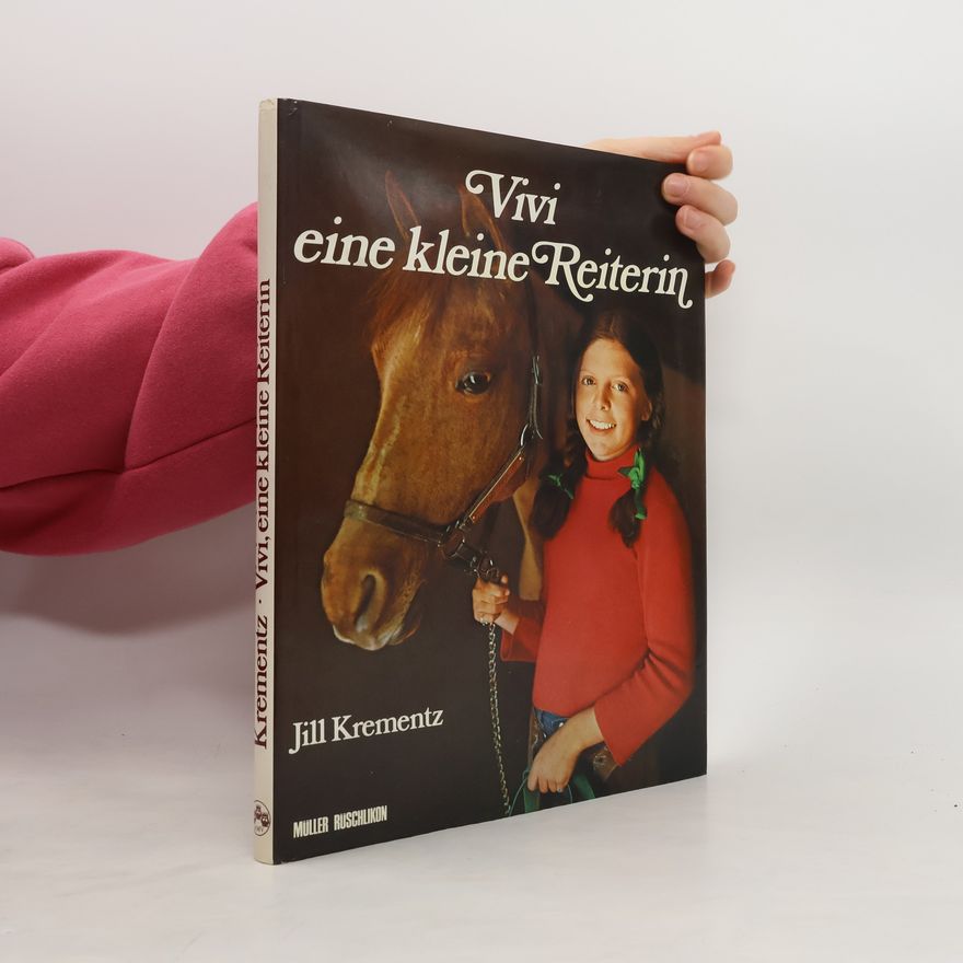 Jill Krementz Vivi, eine kleine Reiterin