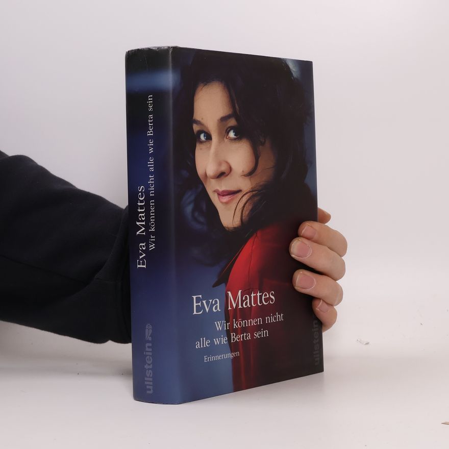 Eva Mattes "Wir können nicht alle wie Berta sein"