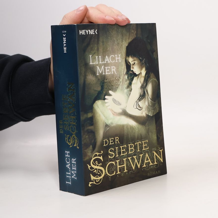Lilach Mer Der siebte Schwan