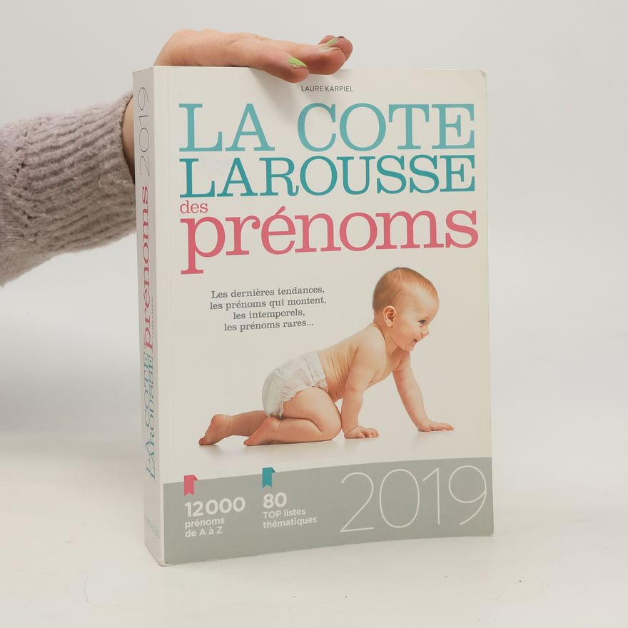 Laure Karpiel La cote Larousse des prénoms 2019