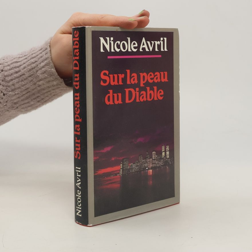 Nicole Avril Sur la peau du Diable