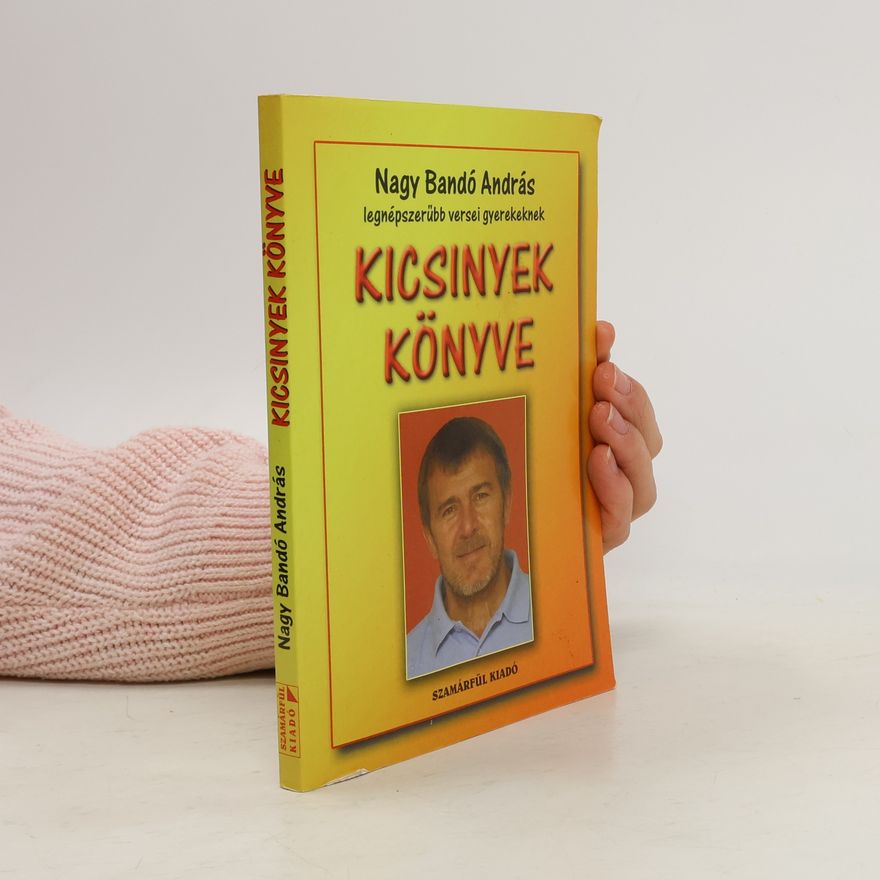 Bandó András Nagy Kicsinyek könyve