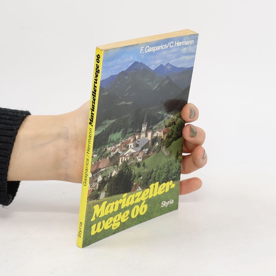 Franz Gasparics Mariazeller Wege 06 [null sechs]