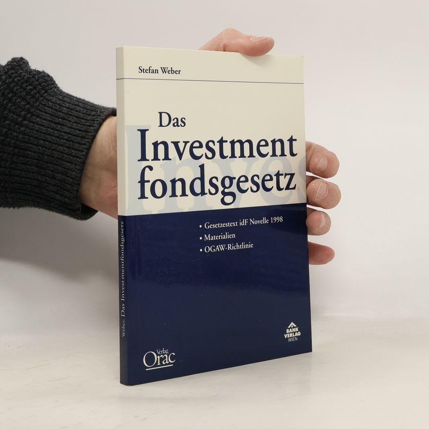 Stefan Weber Das Investmentfondsgesetz