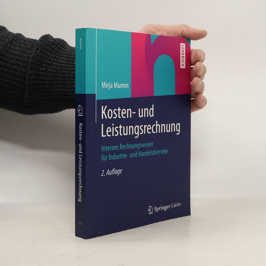Mirja Mumm Kosten- und Leistungsrechnung