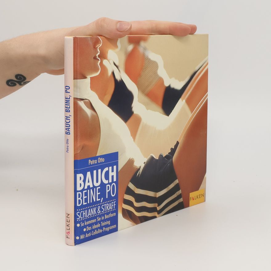 Petra Otto Bauch, Beine, Po schlank & straff