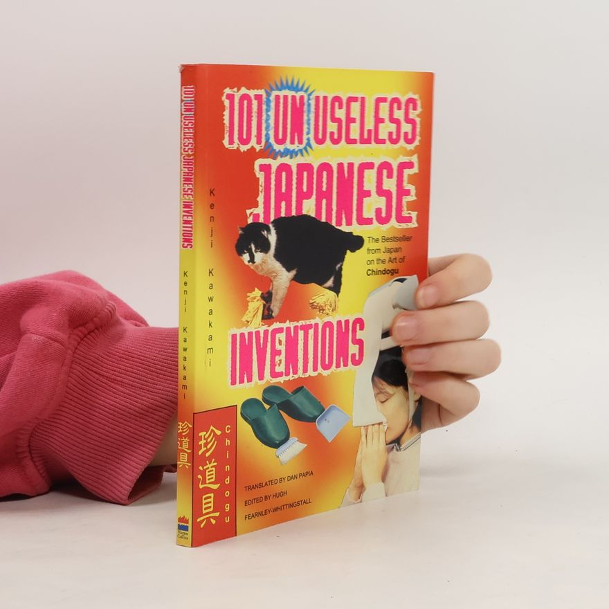 Kenji Kawakami 101 Unuseless Japanese Inventions