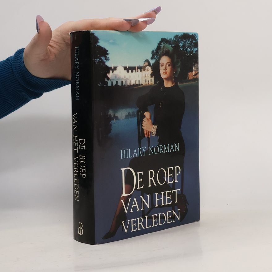 Hilary Norman De roep van het verleden