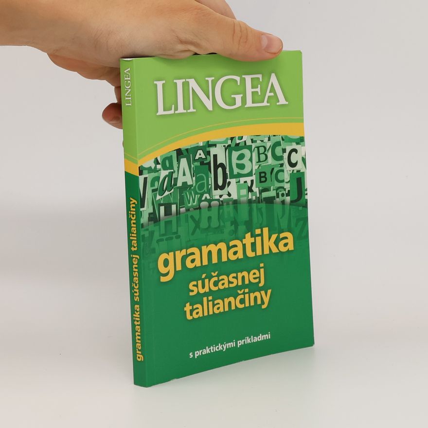Kolektiv autorů Gramatika súčasnej taliančiny