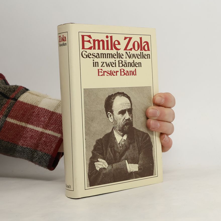 Émile Zola Gesammelte Novellen in zwei Bänden