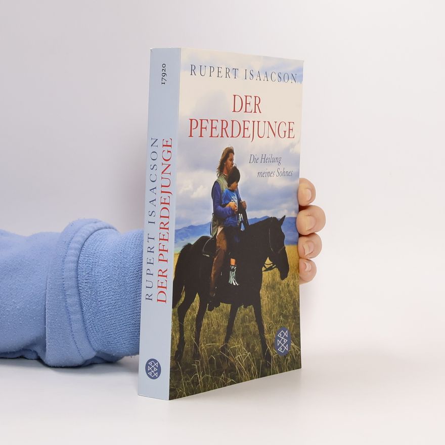 Rupert Isaacson Der Pferdejunge