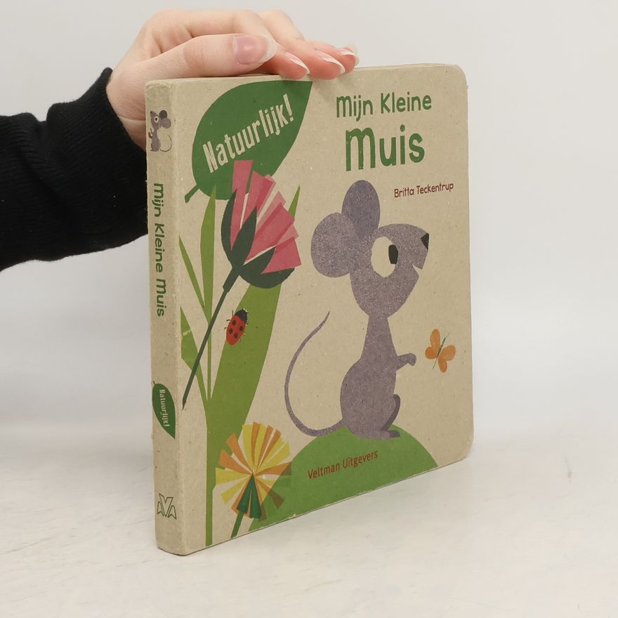 Britta Teckentrup Mijn kleine muis