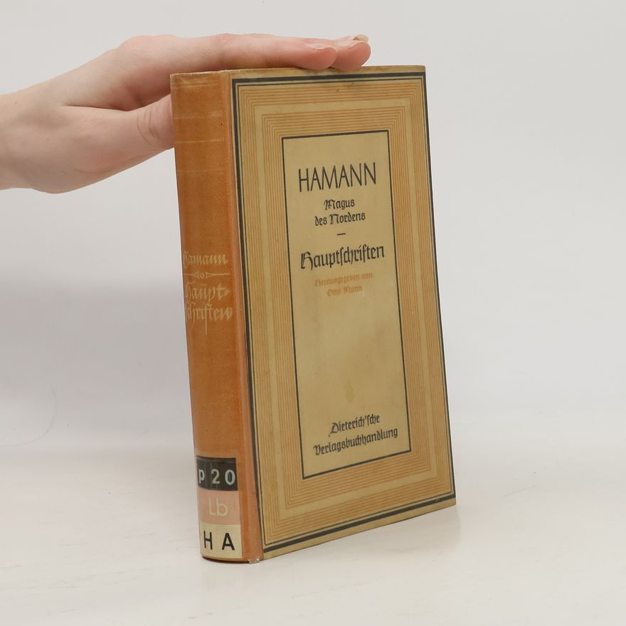 Johann Georg Hamann Hauptschriften