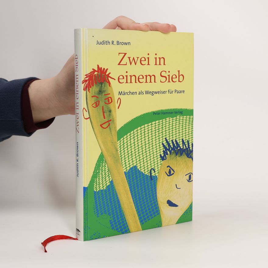 Judith Brown Zwei in einem Sieb