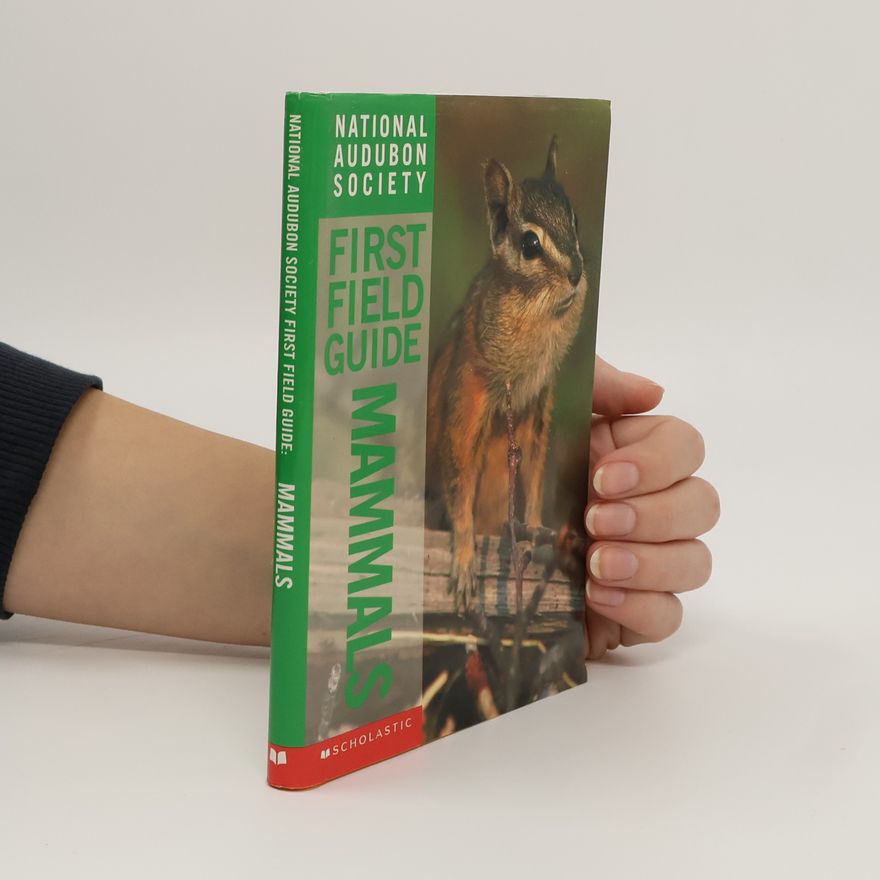 Autorenkollektiv National Audubon Society First Field Guide