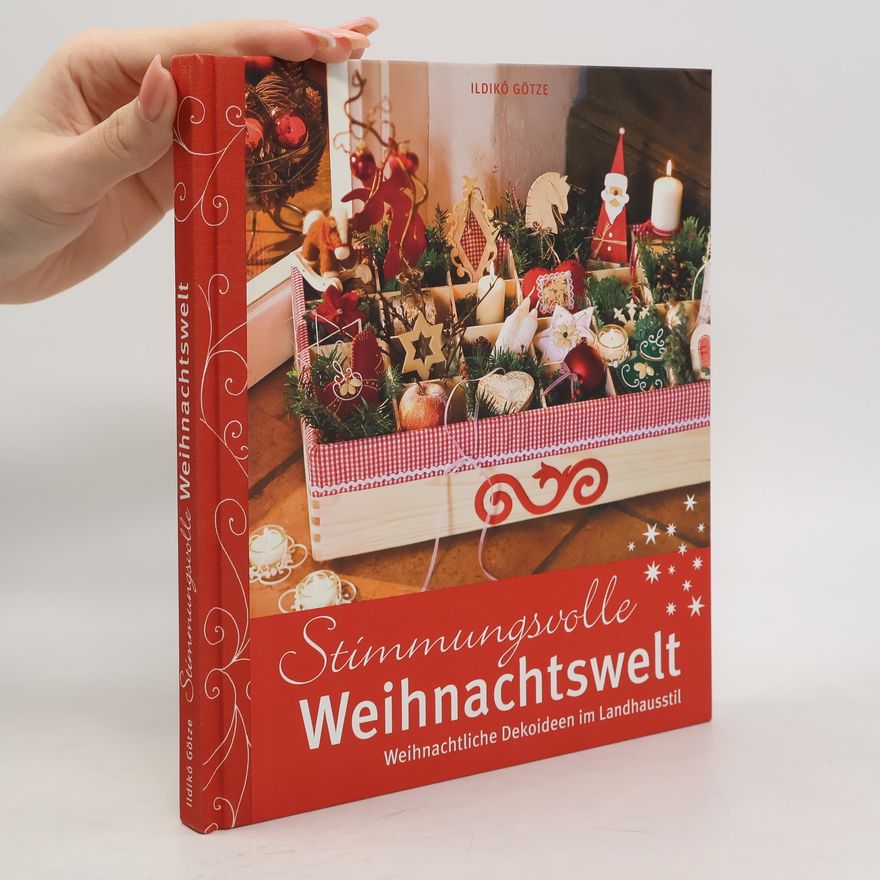 Ildikó Götze Stimmungsvolle Weihnachtswelt