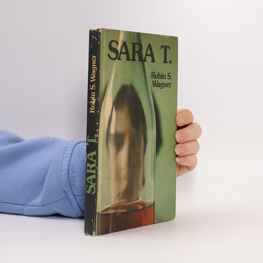 Robin S. Wagner Sara T.