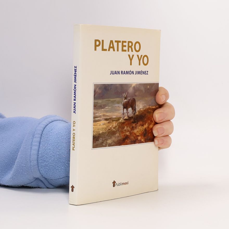 Juan Ramón Jiménez Platero y yo