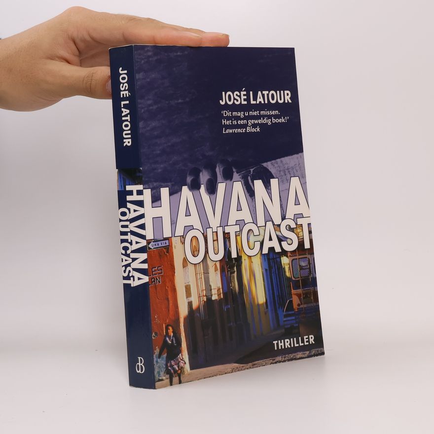José Latour Havana Outcast