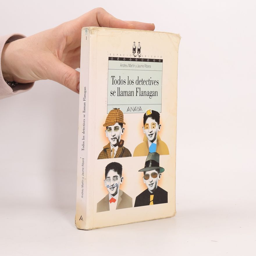 Andreu Martín i Farrero Todos los detectives se llaman Flanagan