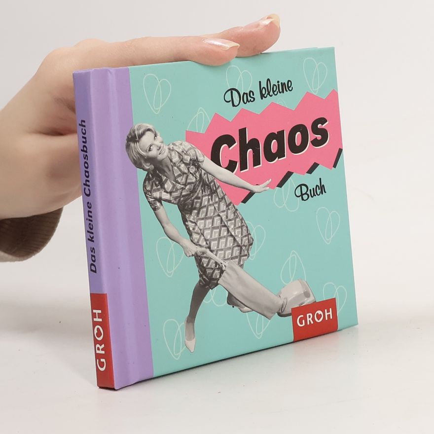 Lilly Brown Das kleine Chaosbuch