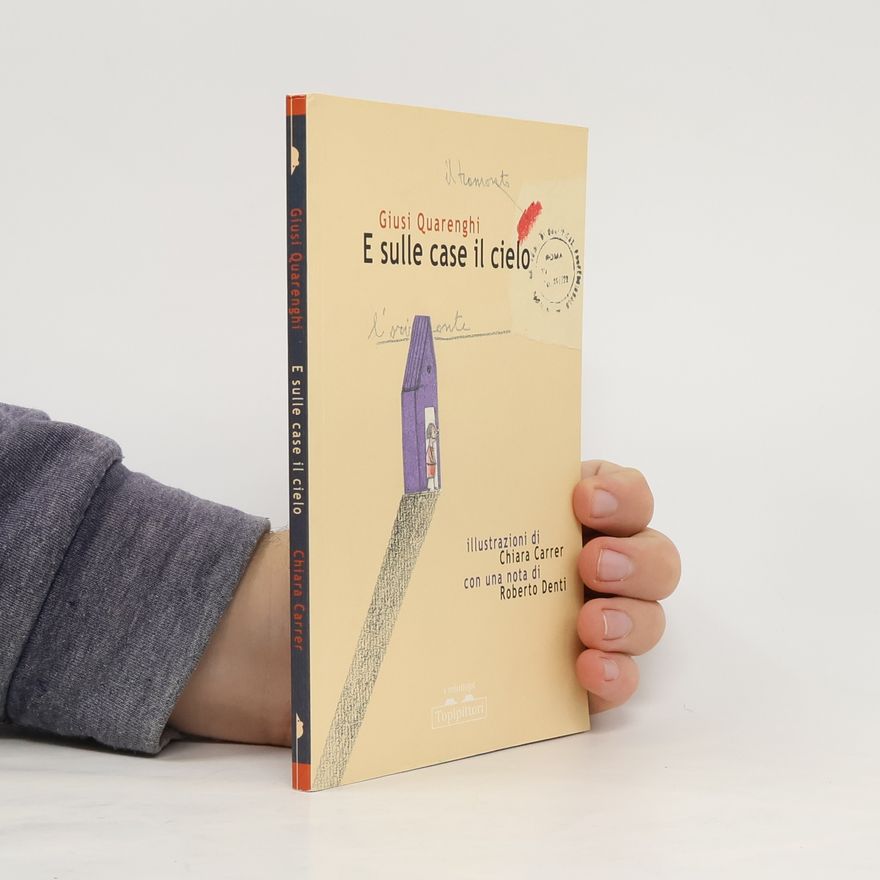 Roberto Denti E sulle case il cielo