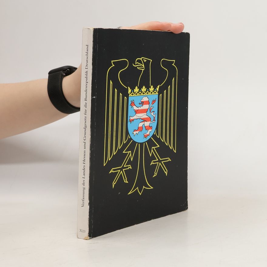 Various authors Verfassung des Landes Hessen und Grundgesetz für die Bundesrepublik Deutschland