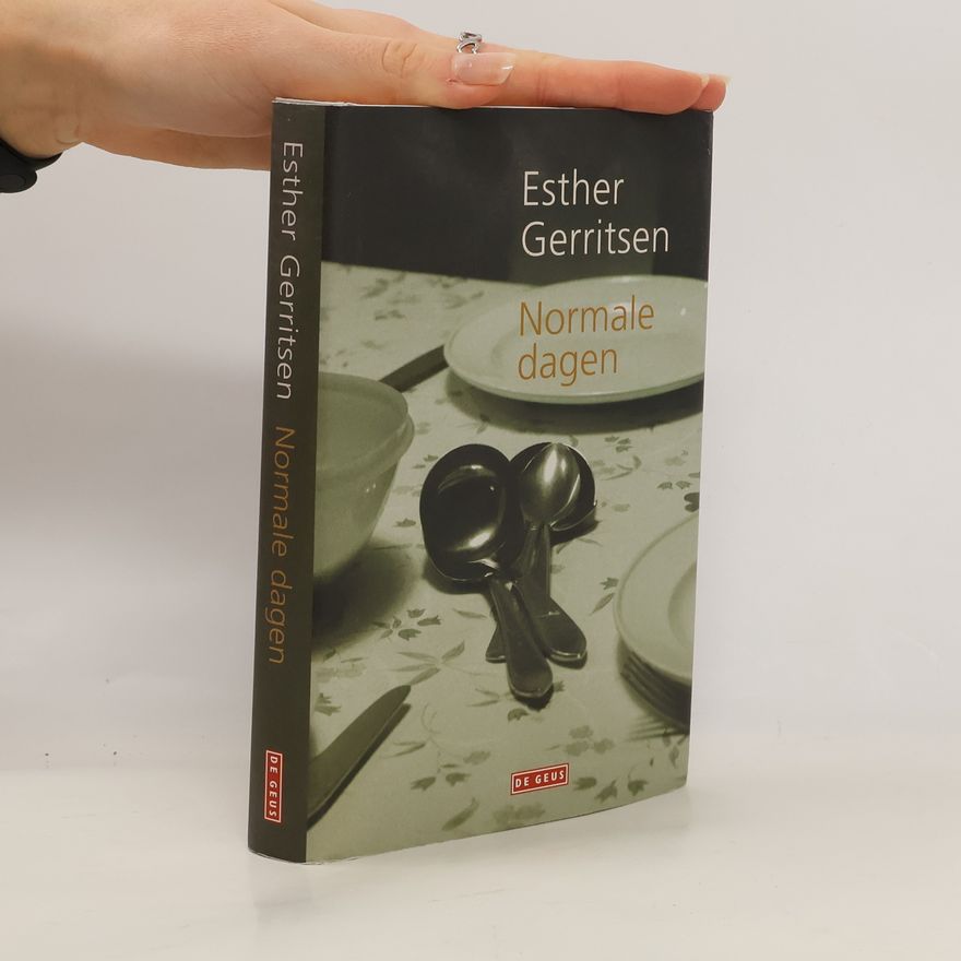 Esther Gerritsen Normale dagen