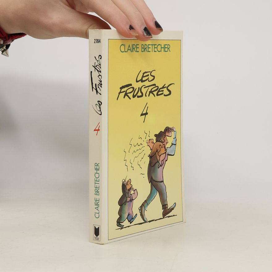 Claire Bretécher Les Frustres 4