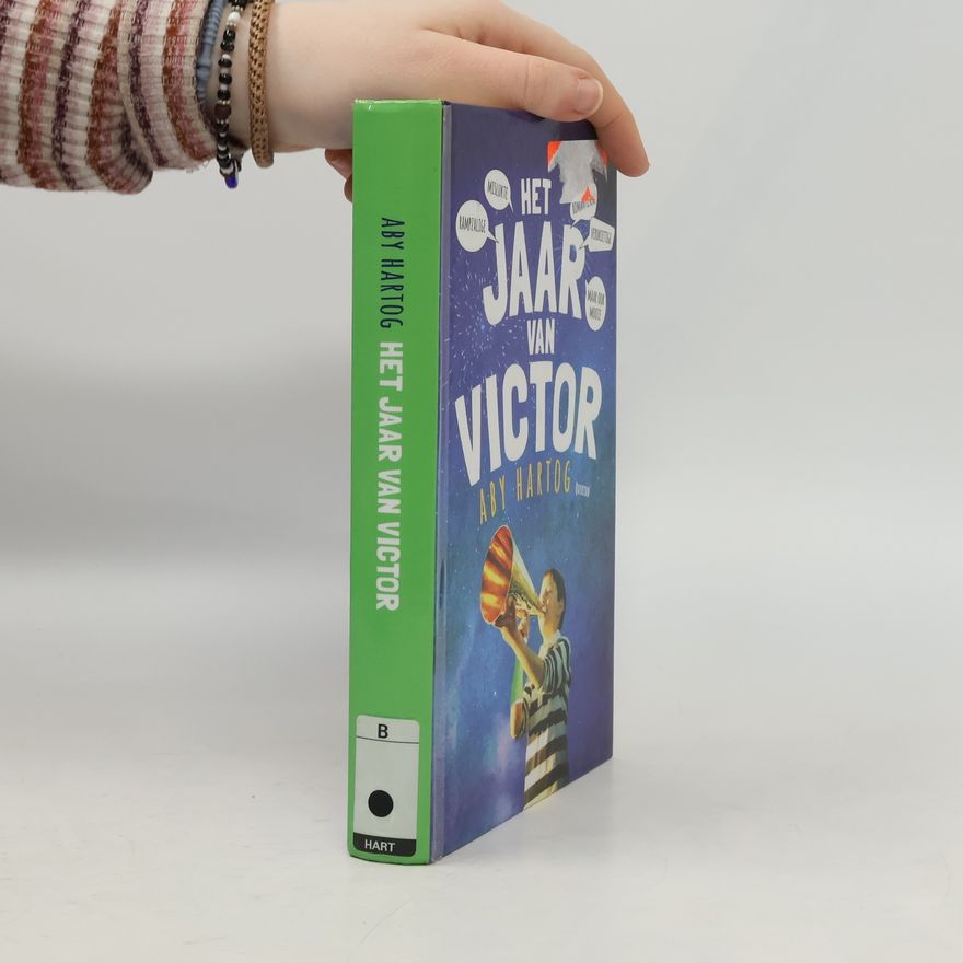 Aby Hartog Het jaar van Victor